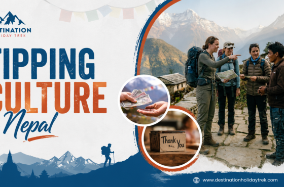 Tipping Culture in Nepal 2026: Complete Guide for Trekkers & Travelers