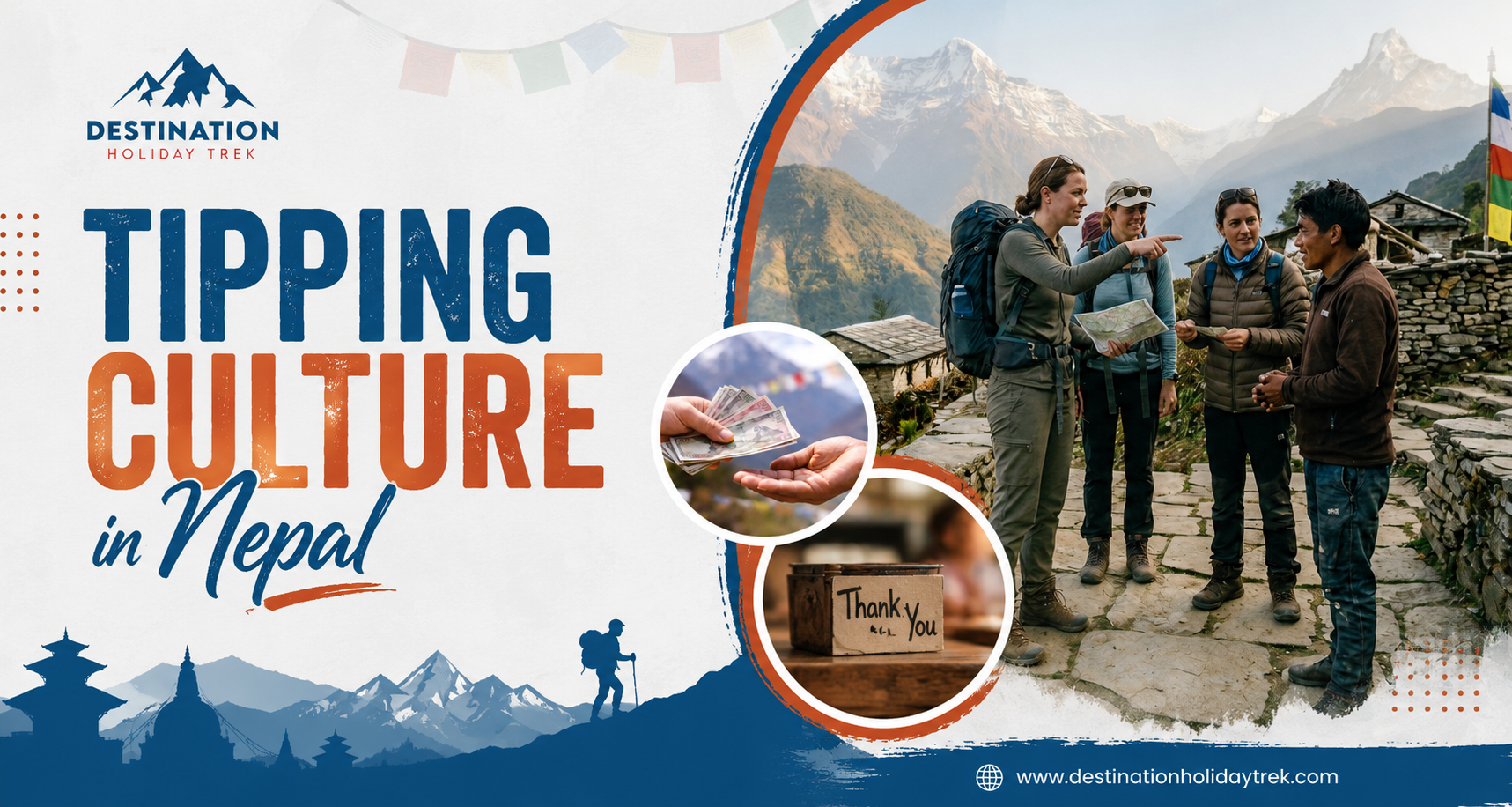 Tipping culture in Nepal guide showing trekkers, a local guide and a tip being handed over in the mountains