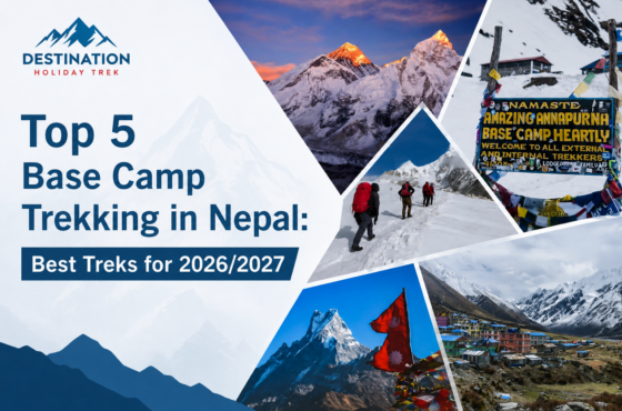 Top 5 Base Camp Trekking in Nepal: Best Treks for 2026/2027