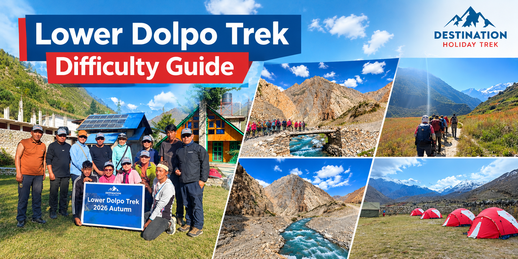 Lower Dolpo Trek Difficulty Guide with trekkers crossing mountain trails, rocky valleys, river bridges, and a high-altitude campsite in Nepal.